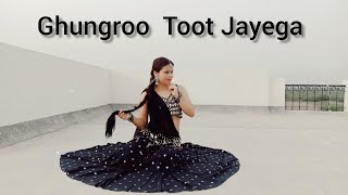 Ghungroo toot jayega dance | Ghungroo Dance | Sapna Choudhary | Haryanvi Dance | घुंघरू टूट जाएगा