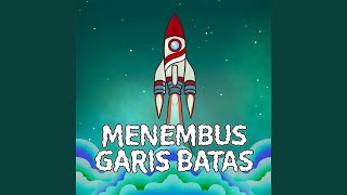 Menembus Garis Batas