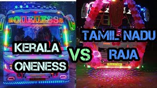 ONENESS VS RAJA [ Tamil Nadu vs Kerala real fight ] ചത്തത് Raja എങ്കിൽ കൊന്നത് oneness