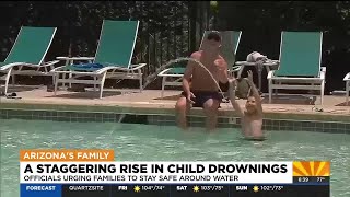 Arizona officials urge families to practice water safety as child drownings rise