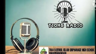 TIOHS RADIO Episode-1 || Thaeleem Parappanangadi