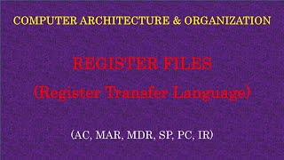 CAO || Register File in Computers | Register Transfer | Register Transfer Language