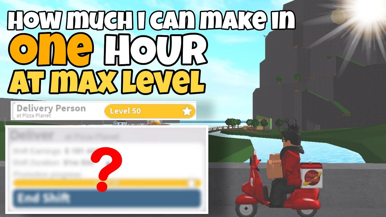 Bloxburg Pizza Delivery Level Pay Chart