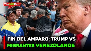 🔴NOTICIAS | VENEZOLANOS PIERDEN AMPARO MIGRATORIO EN EE.UU. | TheMXFam