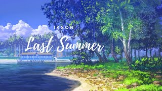 Last Summer - Ikson [Vlog  No  Copyright Music]