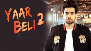 Yaar Beli 2 (Full Song) Guri ||BYG BYRG ||Parmish Verma || Hit Punjabi Song || Youngster Records