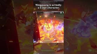 NINGGUANG IS ACTUALLY A 5 STAR CHARACTER #genshinimpact #genshin #ningguang #hoyoverse  #showcase