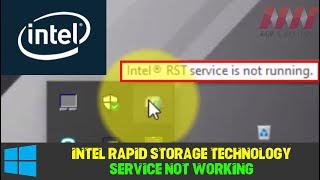 Intel Rapid Storage Technology Service not Working on Windows 10