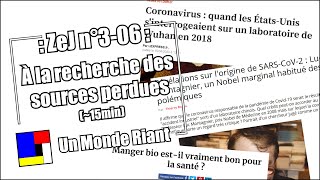 Zététique et journalisme - #3-06 - À la recherche des sources perdues