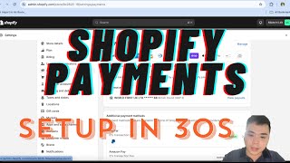 Shopify Payments - How to setup in 30s?