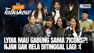 IBT 253: GAK.. GAK.. GAK KUAT ~ NJAN GAK RELA LYDIA MAU JADI MEMBER MAGANG DI 7ICONS!