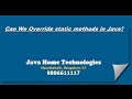 can we override static methods in java