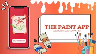 Create a Paint App using Java & XML in Android Studio | Android Project Tutorials