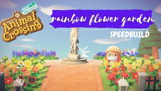 Creating a Rainbow Flower Garden || SPEEDBUILD || ACNH