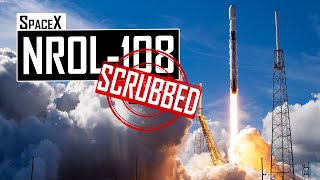 SpaceX NROL-108 Top Secret Satellite Launch 🔴 Live [DEC 17 SCRUB]