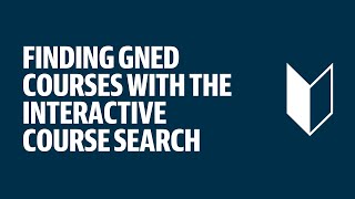 Finding GNED Courses with the Interactive Course Search