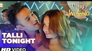 Talli Tonight Video | VEEREY KI WEDDING | Meet Bros, Deep Money, Neha Kakar | T-Series