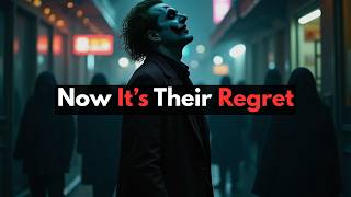 They Saw Your Kindness as a Weakness, Now It’s Their Regret | Dark motivation | Joker Speech