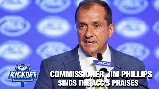 ACC Commissioner Jim Phillips Sings The ACC's Praises | 2024 ACC Football Kickoff