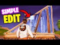 How To Use Simple Edit in Fortnite Chapter 6