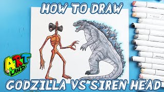 How to Draw GODZILLA VS SIREN HEAD