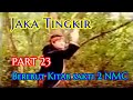 Jaka Tingkir Part 23 Berebut Kitab sakti 2 NMC