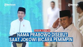 Prabowo Beri Tanggapan, Namanya Disebut Saat Jokowi Birbicara Masalah Pemimpin Nasional