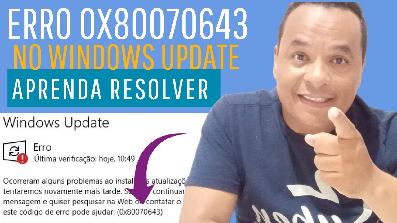 Como Corrigir O Erro 0x80070643 No Windows Update - YouTube