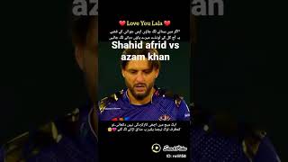 Shahid afridi vs Azam khan in psl... Afridi bold azam khan in last over of match