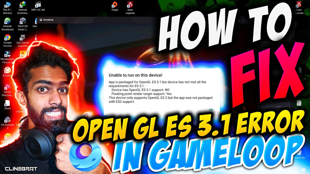 How To FIX OPEN GL ES 3.1 Error In Gameloop For Playing Apex Legends ...