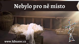 BJB Žatec - 22.12.2024 Nebylo pro ně místo