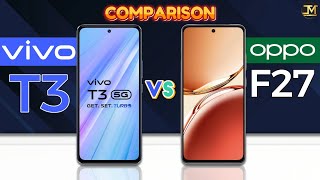 OPPO F27 vs Vivo T3 : Which Phone is Best❓😯