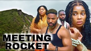 MEETING ROCKET NEW TRENDING NIGERIAN NOLLYWOOD MOVIE  ONYII ALEX JOHN EKENAM CHIOMA NWOSU NANA ADDAE