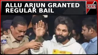 Allu Arjun Granted Regular Bail In Theatre Stampede Case By Hyderabad Court | English News