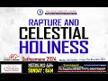 Rev. Chris Christian -RAPTURE AND CELESTIAL HOLINESS \ DAY 24