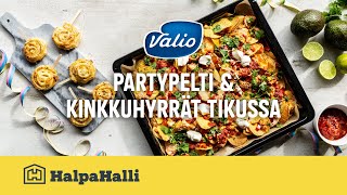 Valio Partypelti \u0026 Kinkkuhyrrät tikussa • Hyvän Arjen Resepti • HalpaHalli