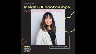 40: Inside UX bootcamps: What it’s really like in Singapore