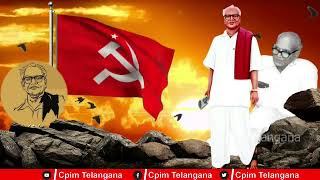 puchalapalli sundarayya songs | May Day Songs | Communist Songs | Telangana Songs | Cpim Telangana |