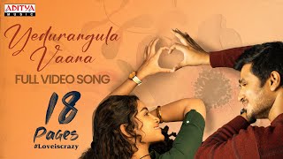 Yedurangula Vaana Full Video Song | 18 Pages Songs | Nikhil, Anupama | Sid Sriram | Gopi Sundar