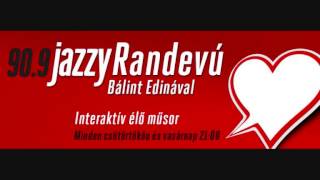 Jazzy Randevú vendégei: Spilák Klára és Kőszegi Ákos