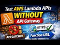 No API Gateway? No Problem! Test AWS Lambda APIs Using Function URLs 🚀