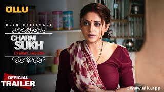 Chawl House l Charmsukh l Official Trailer I Telugu Ullu originals I streaming now