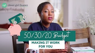 How To Make The 50-30-20 Budget Work For You | Clever Girl Finance