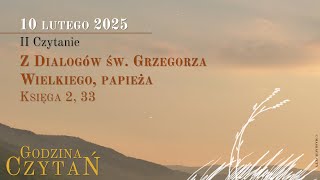 #GodzinaCzytań | II Czytanie | 10 lutego 2025