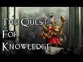 The Quest For Knowledge - (E01)