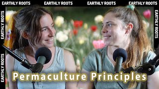Permaculture: How These 12 Principles Can Transform Your Garden | Ep 19