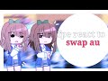 FPE REACT TO SWAP AU📒[ CREDITS IN THE DESK! ]