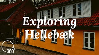 360 Exploring Hellebæk - Helsingør - Denmark