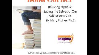 1: Reviving Ophelia book recommendation