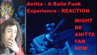 Anitta - Funk Generation – A Baile Funk Experience - REACTION